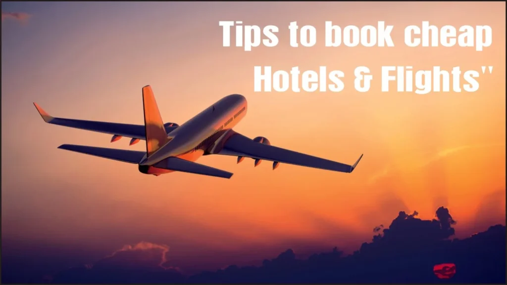 best time to book flights & hotels
