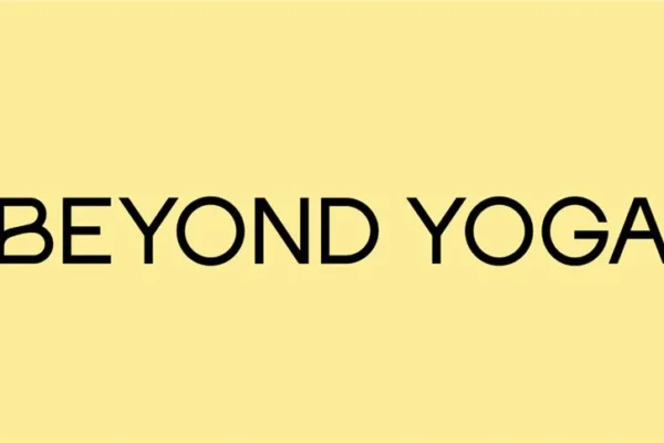 Beyond Yoga